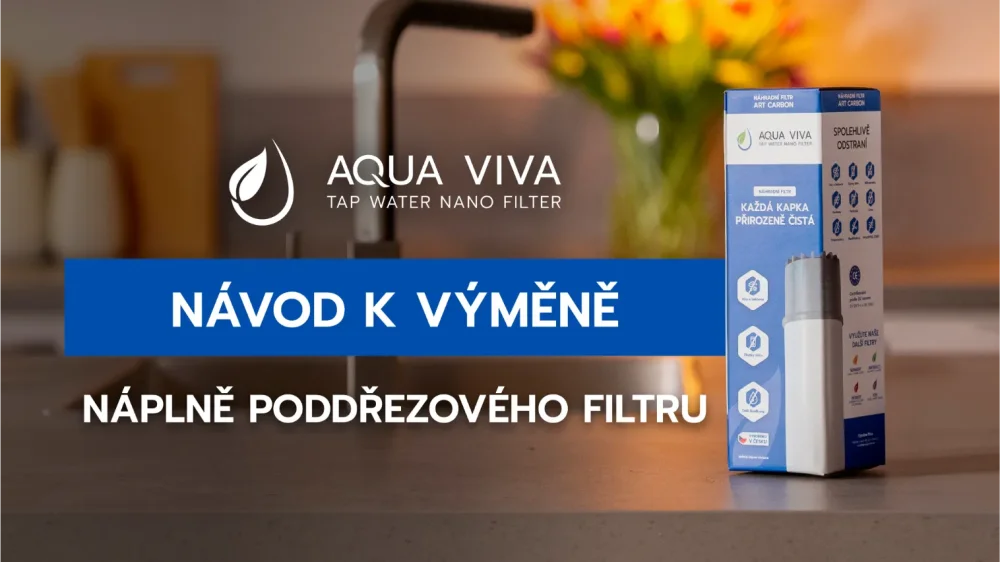 Návod k instalaci poddřezového filtru AQUA VIVA