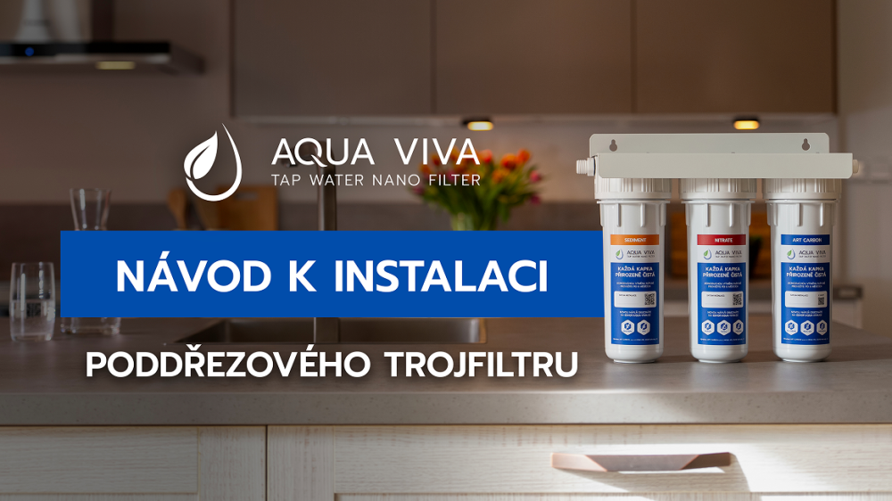 Návod k instalaci poddřezového filtru AQUA VIVA