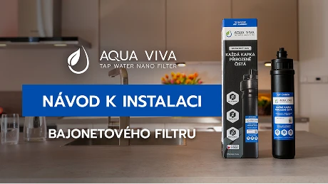 Instalace bajonetového filtru — návod k instalaci
